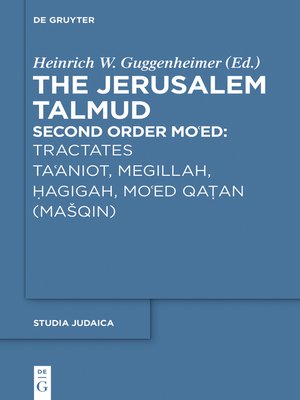 cover image of Tractates Ta'aniot, Megillah, Hagigah and Mo'ed Qatan (Mašqin)